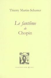 Le fantome de chopin - Intérieur - Format classique