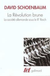 La revolution brune la societe allemande sous le iiie reich - 1933-1939 - Intérieur - Format classique