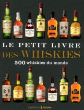 Le petit livre des whiskies - Couverture - Format classique