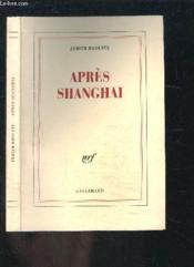 Après shangaï - Couverture - Format classique