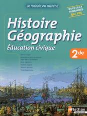 Histoire, géographie, éducation civique ; 2nde ; bac pro ; livre de l'élève (édition 2014)  - Collectif 