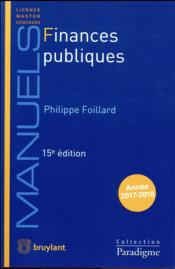 Finances publiques (15e édition)  - Foillard Philippe 