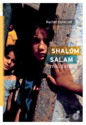 Shalom salam maintenant  - Rachel Corenblit 