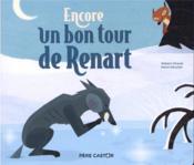 Encore un bon tour de Renart  - Henri Meunier - Robert Giraud 