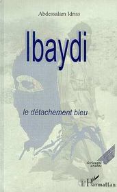 Ibaydi Le Detachement Bleu