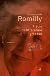 Précis de litterature grecque  (3e édition)  - Jacqueline De Romilly 