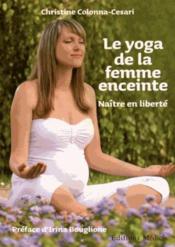 Le yoga de la femme enceinte - Couverture - Format classique