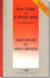 Revue d'éthique et de théologie morale n.220 ; débats réussis et débats tronqués - Couverture - Format classique