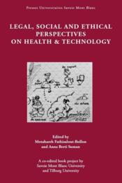Legal, social and ethical perspectives on health & technology - Couverture - Format classique