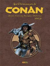 Les chroniques de Conan t.29 ; 1990  t.1  - Gary Kwapisz - Gerry Conway - Chuck Dixon - Doug Murray - Mike Docherty 