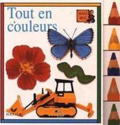 Tout En Couleurs - Couverture - Format classique
