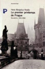 Le premier printemps de Prague ; souvenirs, 1941-1968 - Couverture - Format classique