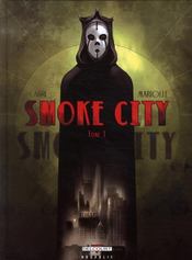 Smoke city t.1