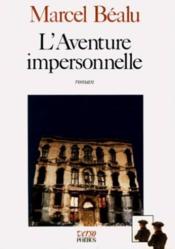 L'aventure impersonnelle - Couverture - Format classique