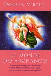 Le monde des archanges  - Doreen Virtue 