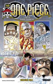 One Piece - édition originale t.58 ; l'ère de Barbe Blanche  - Eiichiro Oda 