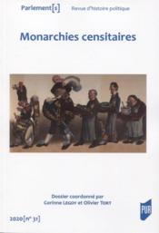 Monarchies censitaires  - Legoy/Tort - Corinne Legoy - Olivier Tort 