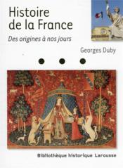 Histoire de France des origines à nos jours  - Collectif 