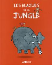 Les blagues de la jungle  - Roberto Totaro 