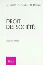 Droit Des Societes  - Florence Deboissy - Maurice Cozian - Alain Viandier 