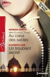 Vente  Au coeur des sables ; un troublant secret  - Barbara Dunlop - Elizabeth Lane 