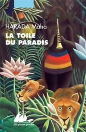 La toile du paradis - Harada, Maha