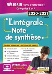 L'intégrale de la note de synthèse ; catégories B et A (édition 2020/2021) - Couverture - Format classique