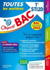 Objectif bac ; toutes les matières ; terminale STI2D (édition 2023) - Couverture - Format classique