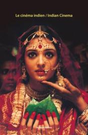Le cinéma indien / indian cinema - Couverture - Format classique