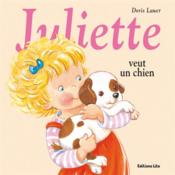 Juliette veut un chien - Couverture - Format classique