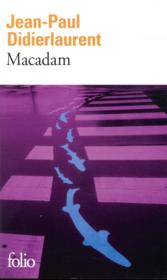 Macadam  - Jean-Paul Didierlaurent 