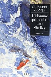 L'homme qui voulait tuer Shelley - Intérieur - Format classique