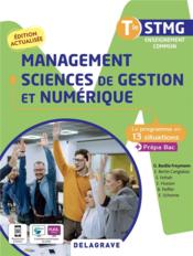 Le programme en situations ; management, sciences de gestion et numérique : terminale STMG ; poche de l'élève (édition 2022)  - Emmnuelle Schonne 