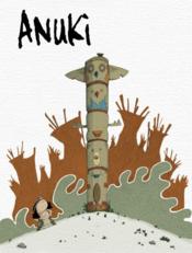Anuki t.1 ; la guerre des poules
