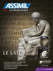 Le latin ; débutants et faux-débutants - Couverture - Format classique