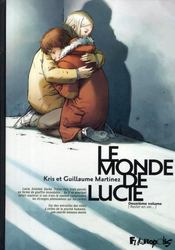 Le monde de Lucie T.2 ; rester en vie... - Intérieur - Format classique