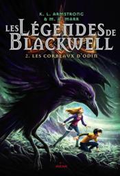 The Blackwell saga t.2 ; les corbeaux d'Odin - Couverture - Format classique