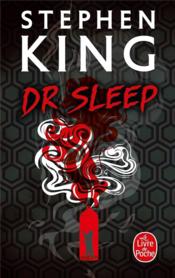 Docteur Sleep  - Stephen King 