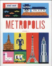 Metropolis  - Benoit Tardif 