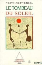 Le tombeau du soleil - Couverture - Format classique