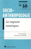 Socio-anthropologie n.40 ; les migrants numériques