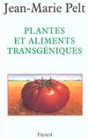 Plantes et aliments transgeniques