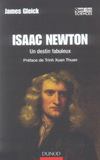 Isaac Newton ; un destin fabuleux  