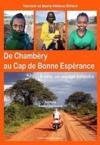 De Chambéry au Cap de Bonne Espérance ; à vélo, un voyage solidaire