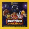 Angry Birds ; Star Wars