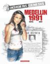 Vente  Insiders - genesis T.1 ; Medellin 1991  - Jean-Claude Bartoll  - Luc Brahy  - Garreta  - Renaud Garreta  
