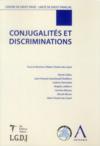 Conjugalites et discrimination - sous la direction d'alain-charles van gyse