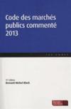 Code des marchés publics commenté (édition 2013)
