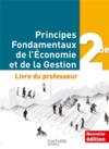 Principes fondamentaux de l'économie et de la gestion ; 2nde ; livre du professeur (édition 2014)