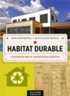 Habitat durable ; l'évidence de la construction passive  